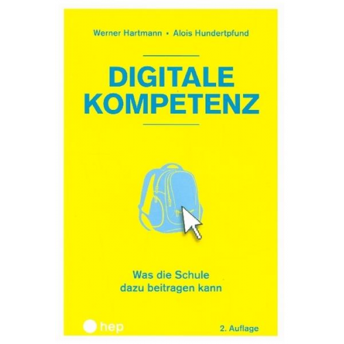 Werner Hartmann & Alois Hundertpfund - Digitale Kompetenz