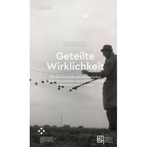 Mathilde Arnoux - Geteilte Wirklichkeit