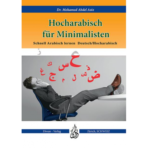 Mohamed Abdel Aziz - Hocharabisch für Minimalisten