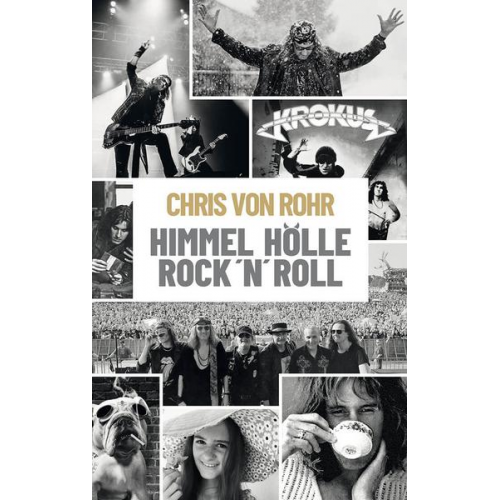 Chris Rohr - Himmel, Hölle, Rock ’n’ Roll