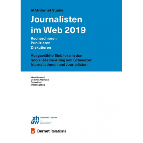 Dominik Allemann - IAM-Bernet Studie Journalisten im Web 2019