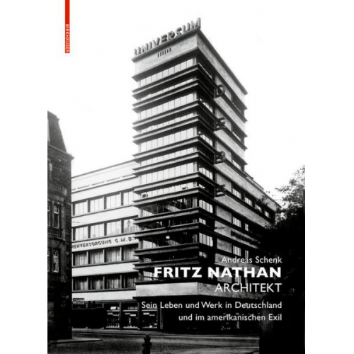 Andreas Schenk - Fritz Nathan - Architekt