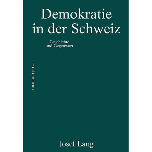 Josef Lang - Demokratie in der Schweiz