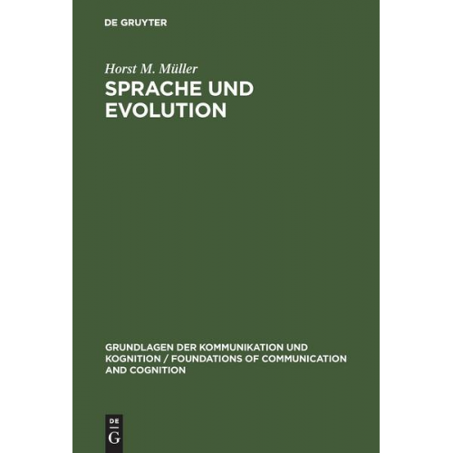 Horst M. Müller - Sprache und Evolution