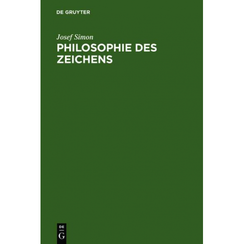 Josef Simon - Philosophie des Zeichens