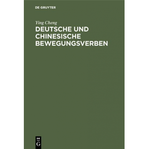 Ying Cheng - Deutsche und chinesische Bewegungsverben