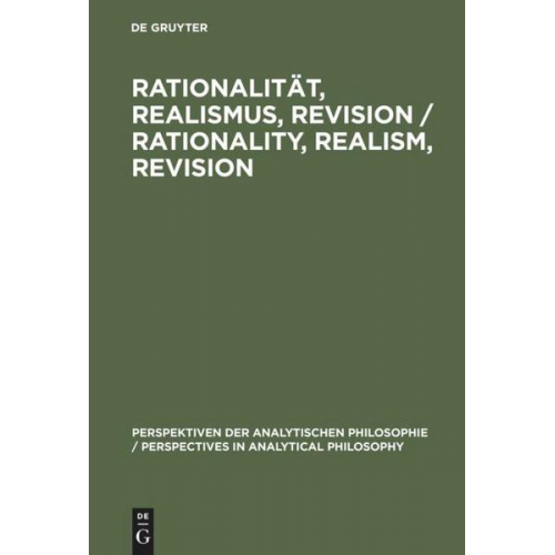 Julian Nida-Rümelin & Julian Nida-Rümelin - Rationalität, Realismus, Revision / Rationality, Realism, Revision