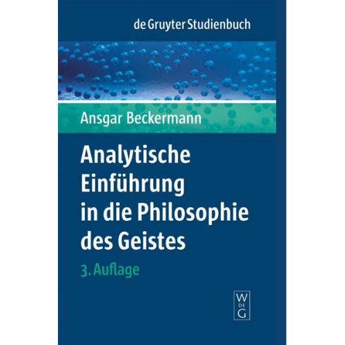 Ansgar Beckermann - Analytische Einführung in die Philosophie des Geistes