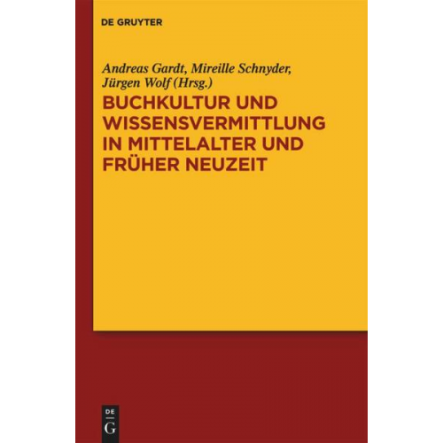 Buchkultur und Wissensvermittlung in Mittelalter und Früher Neuzeit