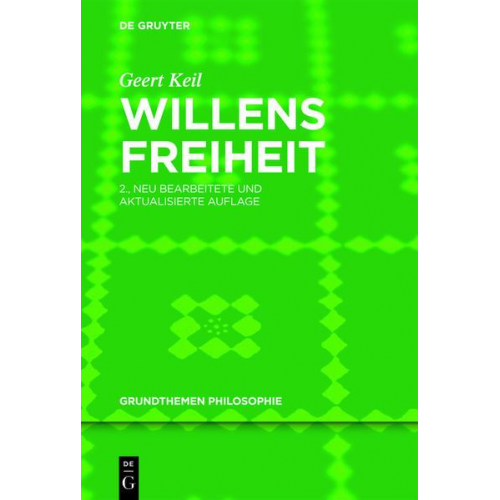 Geert Keil - Willensfreiheit