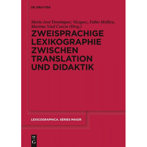 Zweisprachige Lexikographie zwischen Translation und Didaktik