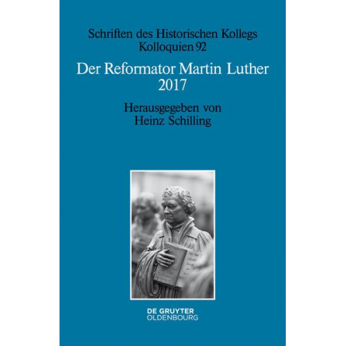 Der Reformator Martin Luther 2017