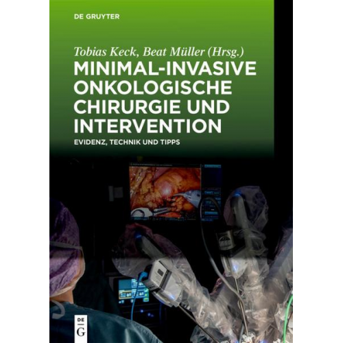 Minimal-invasive Onkologische Chirurgie und Intervention