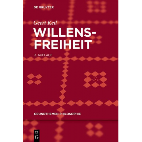 Geert Keil - Willensfreiheit