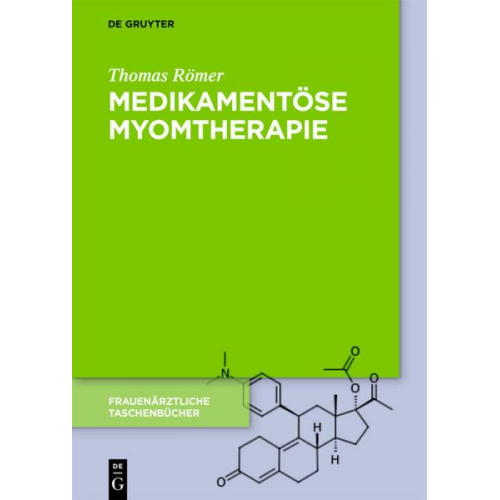 Thomas Römer - Medikamentöse Myomtherapie