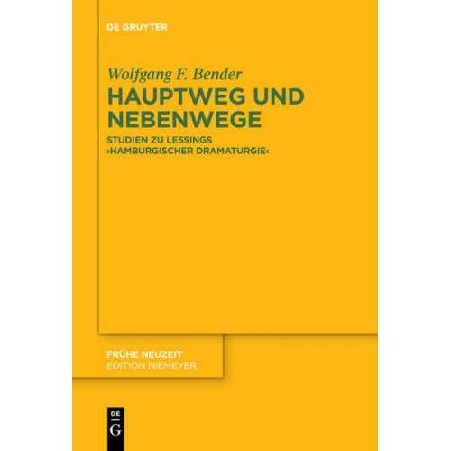 Wolfgang F. Bender - Hauptweg und Nebenwege