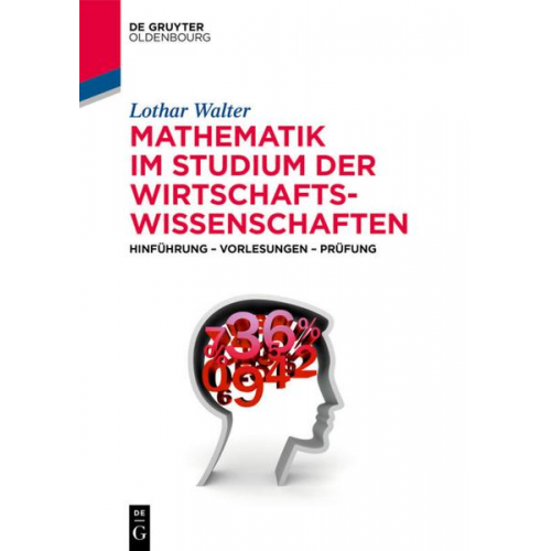 Lothar Walter - Mathematik im Studium der Wirtschaftswissenschaften