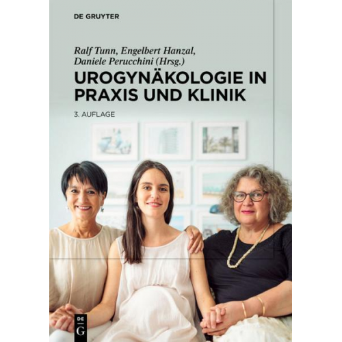 Urogynäkologie in Praxis und Klinik