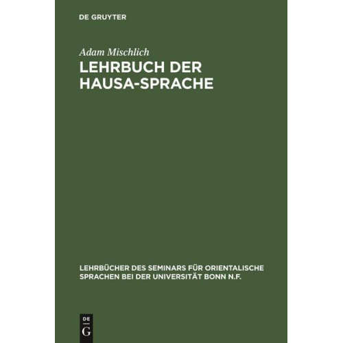 Adam Mischlich - Lehrbuch der Hausa-Sprache