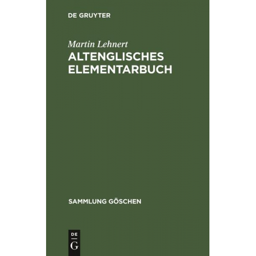 Martin Lehnert - Altenglisches Elementarbuch