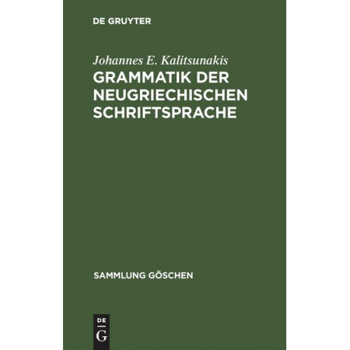 Grammatik der neugriechischen Schriftsprache