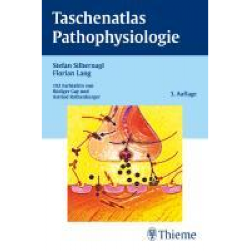 Florian Lang & Stefan Silbernagl - Taschenatlas Pathophysiologie