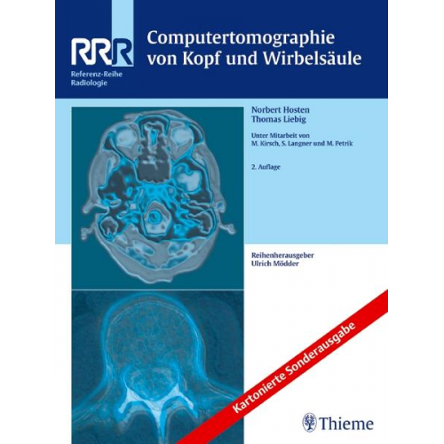 Norbert Hosten & Thomas Liebig - Computertomographie von Kopf und Wirbelsäule