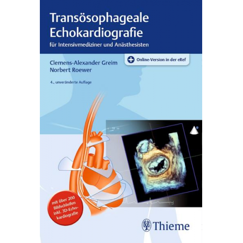 Clemens-Alexander Greim & Norbert Roewer - Transösophageale Echokardiografie