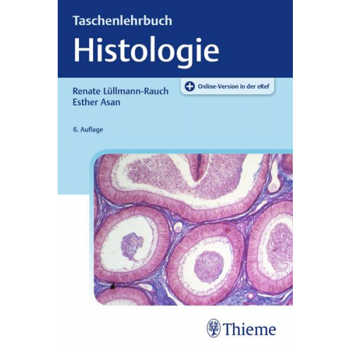 Renate Lüllmann-Rauch - Taschenlehrbuch Histologie