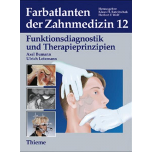 Ulrich Lotzmann & Axel Bumann - Farbatlanten der Zahnmedizin