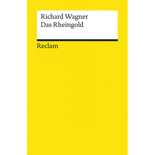 Richard Wagner - Das Rheingold