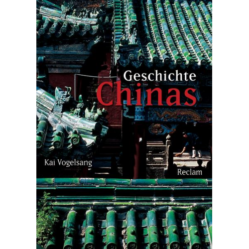 Kai Vogelsang - Geschichte Chinas