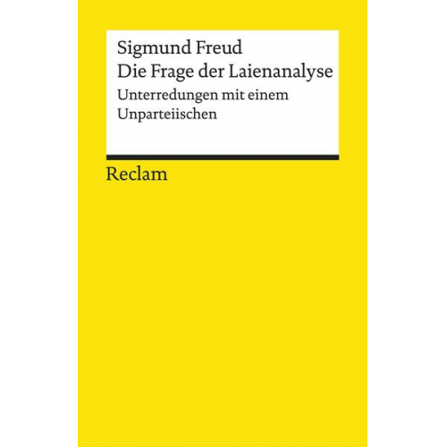 Sigmund Freud - Die Frage der Laienanalyse