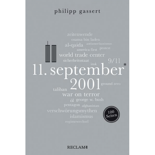 Philipp Gassert - 11. September 2001. 100 Seiten