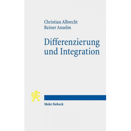 Christian Albrecht & Reiner Anselm - Differenzierung und Integration