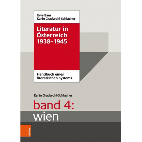 Karin Gradwohl-Schlacher - Literatur in Österreich 1938-1945