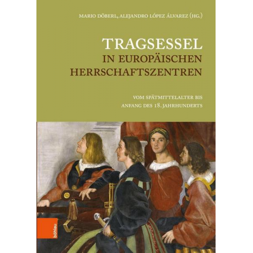 Tragsessel in europäischen Herrschaftszentren