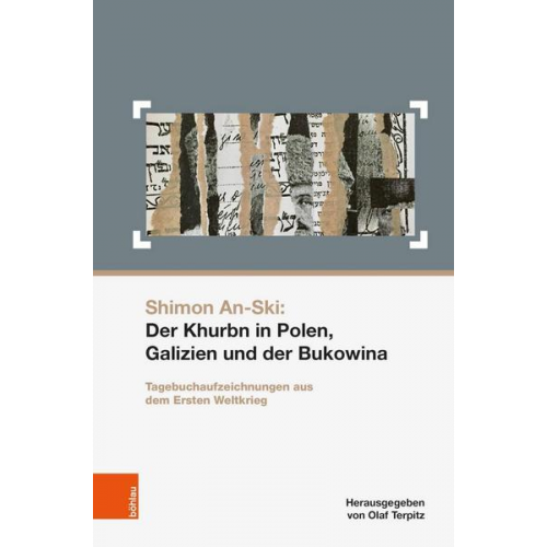 Shimon An-Ski: Der Khurbn in Polen, Galizien und der Bukowina