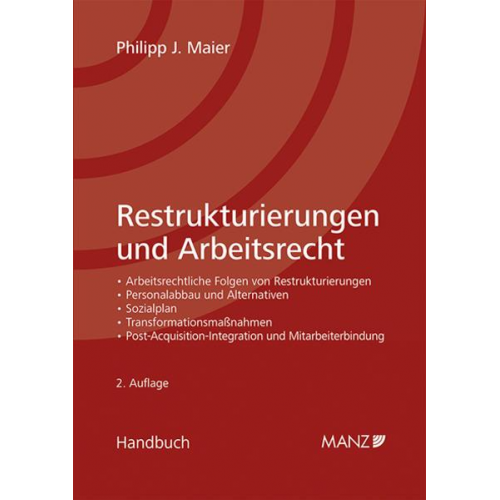 Philipp J. Maier - Restrukturierungen und Arbeitsrecht
