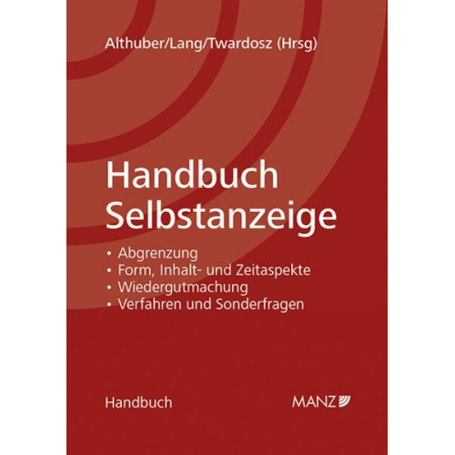 Franz Althuber & Alexander Lang & Benjamin Twardosz - Handbuch Selbstanzeige