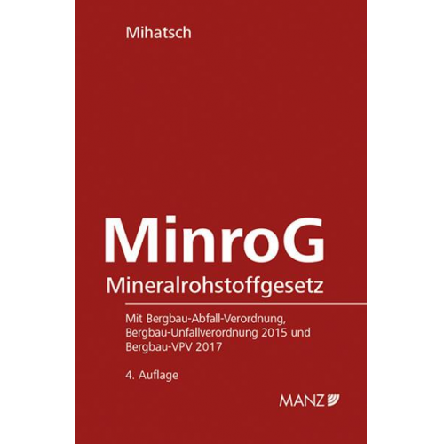 Arnold Mihatsch - Mineralrohstoffgesetz MinroG