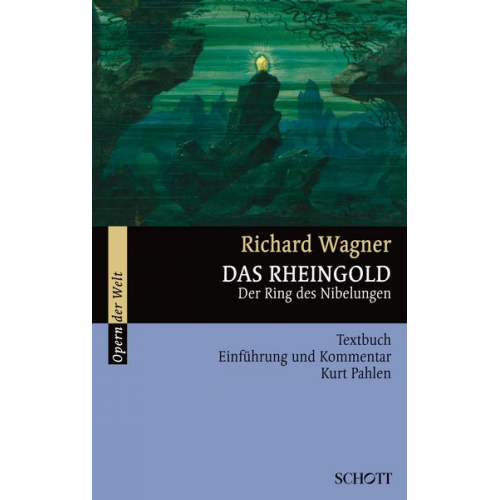 Kurt Pahlen & Richard Wagner - Das Rheingold