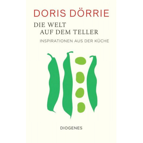 Doris Dörrie - Die Welt auf dem Teller