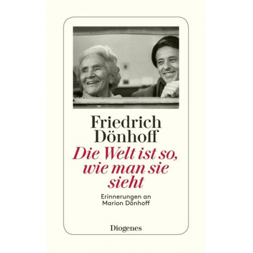 Friedrich Dönhoff - Die Welt ist so, wie man sie sieht