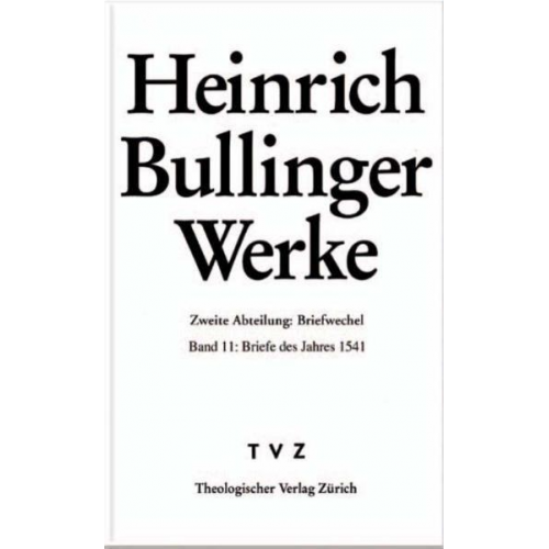 Heinrich Bullinger - Bullinger, Heinrich: Werke