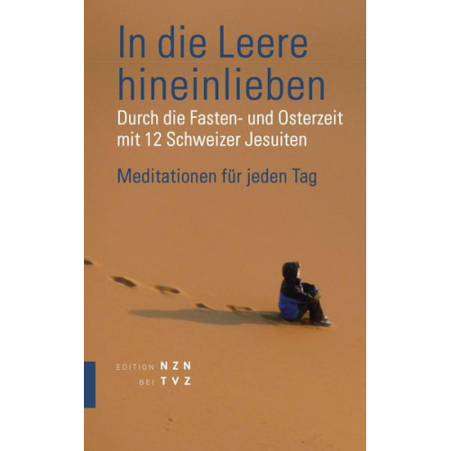 In die Leere hineinlieben