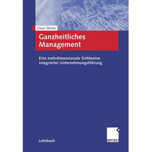 Claus Steinle - Ganzheitliches Management