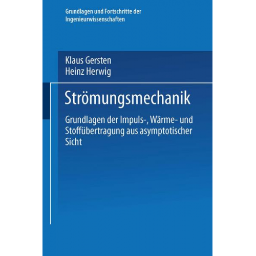 Klaus Gersten & Heinz Herwig - Strömungsmechanik