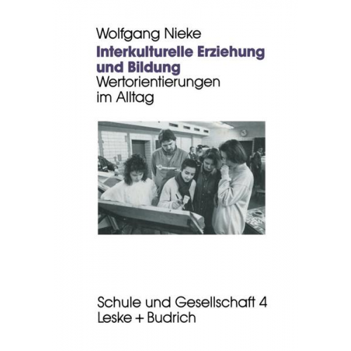 Wolfgang Nieke - Interkulturelle Erziehung und Bildung