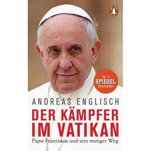 Andreas Englisch - Der Kämpfer im Vatikan